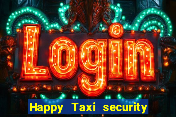 Happy Taxi security password road road 96